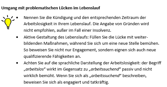 Umgang mit Lücken im Lebenslauf Umgang mit problematischen Lücken im Lebenslauf