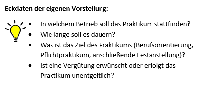 Eigene Vorstellungen für Praktikum Wissenswertes zum Praktikum